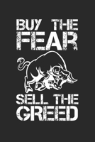 Buy the Breed sell the greed: Geldhandel Geschenkaktienmarkt Investor Trader Notizbuch liniert DIN A5 - 120 Seiten f�r Notizen, Zeichnungen, Formeln Organizer Schreibheft Planer Tagebuch 167399573X Book Cover