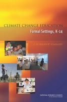 Climate Change Education in Formal Settings, K-14: A Workshop Summary 0309260167 Book Cover