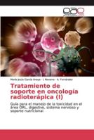 Tratamiento de soporte en oncología radioterápica (I) 6200338175 Book Cover