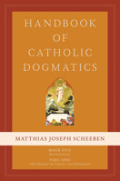 Handbook of Catholic Dogmatics 5.1 164585034X Book Cover