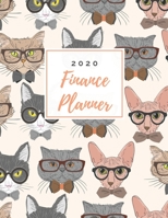 Finance Planner 2020: Hipster Cats Budget Planner Money Saving Challenge Monthly Bill Tracker Simple Budget Tracker Expense Tracker Happy Planner Notebook Monthly Money Goals Tracker 1698623860 Book Cover