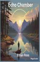 Echo Chamber B0G4MJYPNV Book Cover