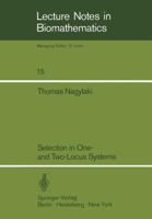 Selection in One- And Two-Locus Systems 3540082476 Book Cover