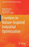 Frontiers in Nature-Inspired Industrial Optimization 9811631271 Book Cover