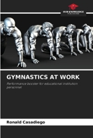 Gymnastics at Work 6205755424 Book Cover