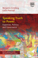 Speaking Truth to Power: Expertise, Politics and Governance 1803927623 Book Cover