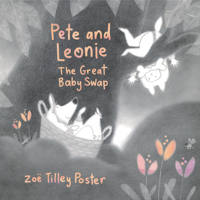 Pete and Leonie: The Great Baby Swap 0525553797 Book Cover