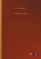 A Sister�s Love 3732646513 Book Cover