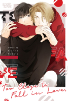 Too Close to Fall in Love 1427877246 Book Cover