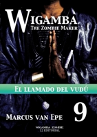 9 Wigamba - El llamado del vudú (Spanish Edition) 6077060666 Book Cover