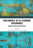 Parliaments in Eu Economic Governance: Powers, Potential and Practice 0367661179 Book Cover