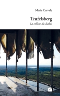 Teufelsberg: La colline du diable (French Edition) 2754776702 Book Cover