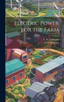 Electric Power for the Farm 1021497630 Book Cover