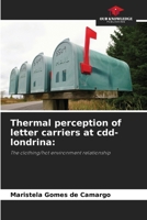 Thermal perception of letter carriers at cdd-londrina 6208638577 Book Cover