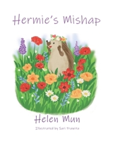 Hermie's Mishap 0648970728 Book Cover