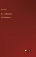 Die Zaubergeige 3743727463 Book Cover