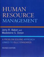 Human Resource Management: A Problem-Solving Approach Linked to ISLLC Standards, Revised Edition 1578865247 Book Cover