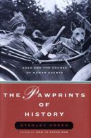 The Pawprints of History: Dogs and the Course of Human Events 0743222318 Book Cover