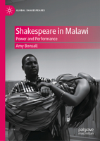 Shakespeare in Malawi: Power and Performance 3031830253 Book Cover