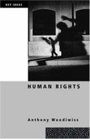 Human Rights (Key Ideas) 0415360692 Book Cover