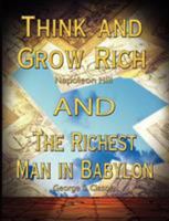 Think and Grow Rich by Napoleon Hill and Richest Man in Babylon by George S. Clason 9562915115 Book Cover