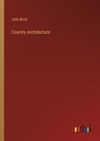 Country Architecture 3368827545 Book Cover