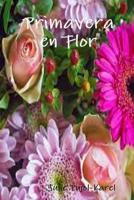 Primavera en flor 1387374699 Book Cover