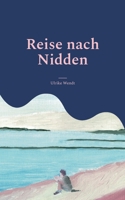 Reise nach Nidden: Ein Sommertagebuch 3755792613 Book Cover