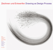 Zeichnen und Entwerfen/Drawing as Design Process. Kurse, Themen und Projekte an der Schule für Gestaltung Basel 3721203194 Book Cover