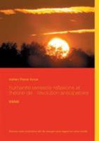 humanité terrestre réflexions et théorie de l'évolution anticipatoire: essai 2322139289 Book Cover