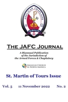 The JAFC Journal: St. Martin of Tours issue - November 11, 2022 1949422089 Book Cover