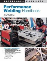 Performance Welding (Motorbooks Workshop) 0760303932 Book Cover