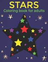 Stars Coloring Book For Adults: An Adults Coloring Stars for Relieving Stress & Relaxation B08R6PFTQ5 Book Cover