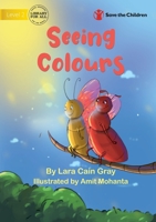 Seeing Colours 1922895296 Book Cover
