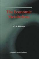The Economic Metabolism 9401061157 Book Cover