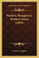 Restless Thoughts In Restless Times 0526435801 Book Cover