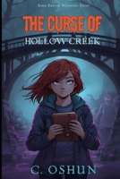 The Curse of Hollow Creek (Anna Sawyer Mysteries) B0FY2VM3VD Book Cover