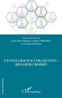 L'intelligence collective: Regards croisés (Inter-National) (French Edition) 2343193061 Book Cover