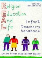 REAL (Religion for Education and Life): Infant Teacher's Handbook (R.E.A.L. (Religion for Education and Life)) 000312004X Book Cover