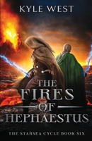 The Fires of Hephaestus 1954411065 Book Cover