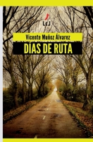 Días de ruta 8412320646 Book Cover