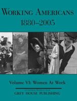 Working Americans, 1880-2005 - Vol 6: Working Women 1592370632 Book Cover