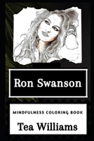 Ron Swanson Mindfulness Coloring Book 1658117093 Book Cover