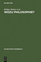 Wozu Philosophie?: Stellungnahmen Eines Arbeitskreises 311007513X Book Cover