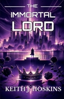 The Immortal Lord B0F7HPBKCV Book Cover