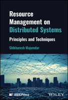 Resource Management on Distributed Systems: Principles and Techniques 1119912938 Book Cover