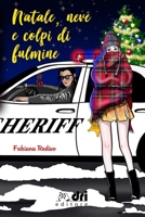 Natale, Neve e Colpi di Fulmine (BrandNewRomance DriEditore) B08RKLRVTF Book Cover