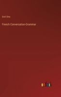 French Conversation-Grammar 3385246172 Book Cover