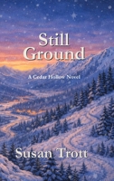 Still Ground 199689305X Book Cover