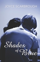 Shades of Blue 1517546745 Book Cover